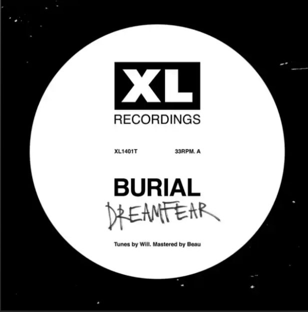 Some Thoughts On Burial’s Dreamfear and Boy Sent From&nbsp;Above